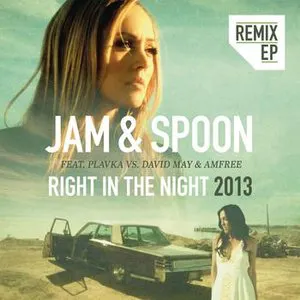 Pochette Right in the Night 2013 (Remix EP)