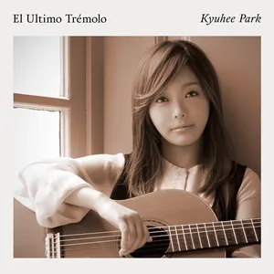 Pochette de El Ultimo Tremolo de Kyuhee Park