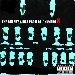 Pochette de Número K de The Cherry Blues Project
