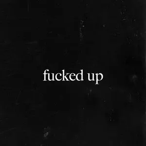 Pochette de f****d up de Macklemore