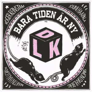 Pochette de Bara tiden är ny de De Lyckliga Kompisarna