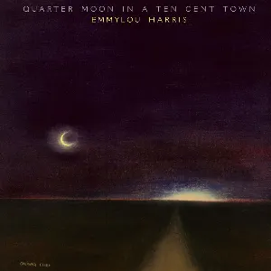 Pochette Quarter Moon in a Ten Cent Town