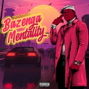 Pochette de Bazenga Mentality de Breeder LW