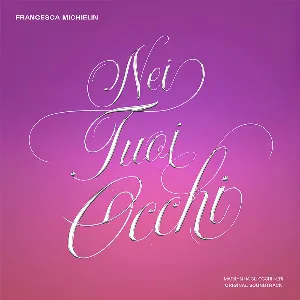 Pochette de Nei tuoi occhi de Francesca Michielin