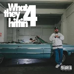 Pochette de What They Hittin 4 de DJ Muggs