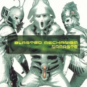 Pochette de Namaste de Blasted Mechanism