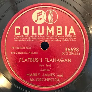 Pochette de Flatbush Flanagan / I'll Get By (As long as I Have You) de Harry James and His Orchestra