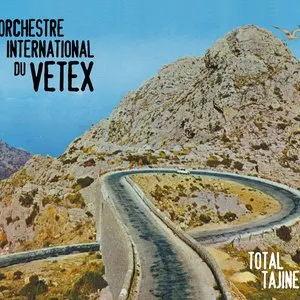 Pochette de Total Tajine de Orchestre International du Vetex