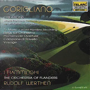 Pochette de Creations / To Music / Elegy for Orchestra / Promenade Overture / Campane di Ravello / Voyage de John Corigliano - I Fiamminghi