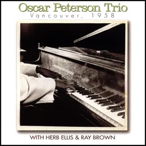 Pochette de Vancouver, 1958 de The Oscar Peterson Trio