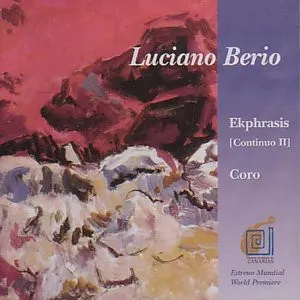 Pochette de Ekphrasis (Continuo II) / Coro de Luciano Berio