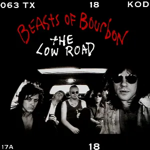 Pochette de The Low Road de Beasts of Bourbon