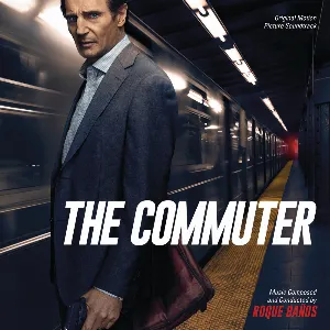 Pochette de The Commuter (Original Motion Picture Soundtrack) de Roque Baños
