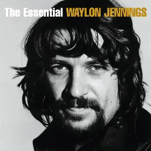 Pochette The Essential Waylon Jennings