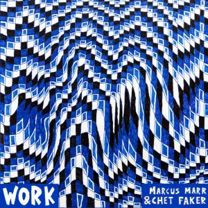 Pochette de Work de Chet Faker