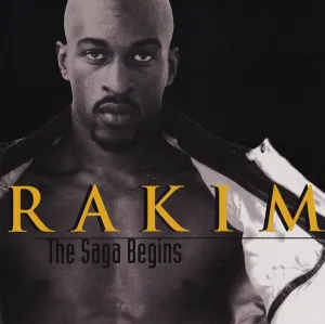 Pochette de The Saga Begins de Rakim