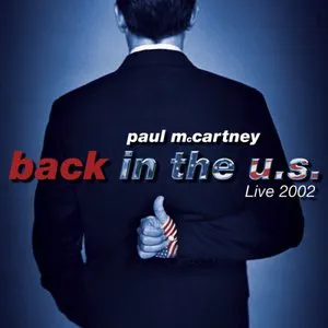 Pochette Back in the U.S. Live 2002