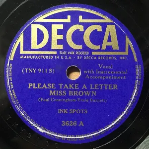 Pochette de Please Take a Letter Miss Brown / Ring Telephone Ring de The Ink Spots