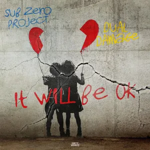 Pochette de It Will Be OK de Dual Damage - Sub Zero Project
