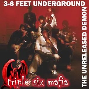 Pochette 3-6 Feet Underground (The Unreleased Demon)