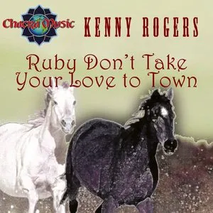 Pochette de Ruby Don’t Take Your Love to Town de Kenny Rogers & The First Edition