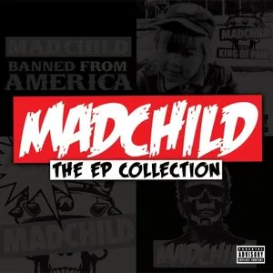 Pochette de The EP Collection de Madchild