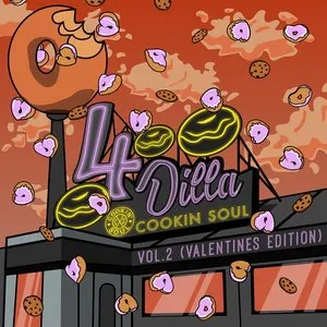 Pochette de 4 Dilla, Vol. 2 (Valentine's Edition) de Cookin’ Soul