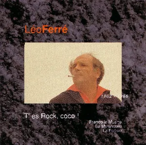 Pochette Léo Ferré, avec le temps… Volume 4: T'es rock, Coco ! 1962-1966