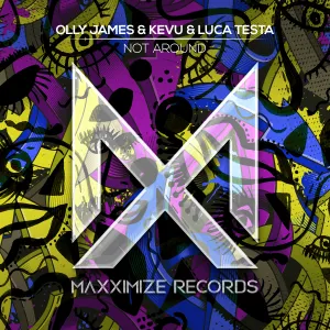 Pochette de Not Around de Kevu - Olly James