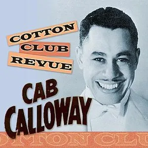 Pochette de Cotton Club Revue 1958 de Cab Calloway
