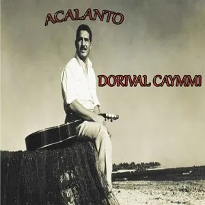 Pochette de Acalanto de Dorival Caymmi