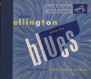 Pochette de Duke Ellington Plays The Blues de Duke Ellington and His Orchestra