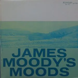 Pochette de James Moody's Moods de James Moody