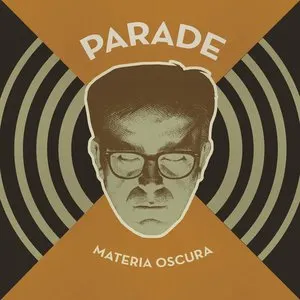 Pochette de Materia oscura de Parade