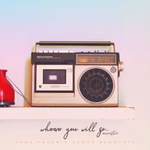Pochette de Wherever You Will Go (Acoustic) de Jada Facer