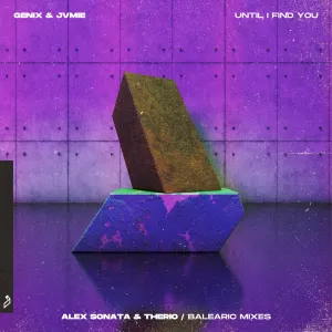 Pochette de Until I Find You (Alex Sonata & TheRio/Balearic Mixes) de Genix