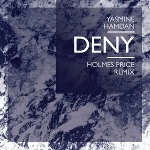 Pochette de Deny (Holmes Price Remix) de Yasmine Hamdan