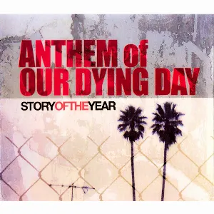 Pochette Anthem of Our Dying Day