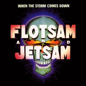 Pochette de When the Storm Comes Down de Flotsam and Jetsam