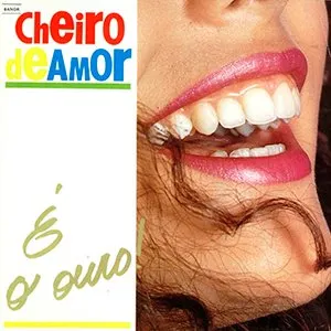 Pochette de É O Ouro de Cheiro de Amor