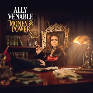 Pochette de Money & Power de Ally Venable