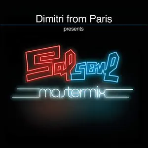 Pochette de Dimitri From Paris presents Salsoul Mastermix de Dimitri From Paris