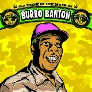 Pochette de Badder Den Dem de Burro Banton