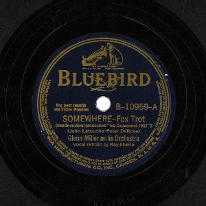 Pochette de Somewhere / Fresh as a Daisy de Glenn Miller and His Orchestra