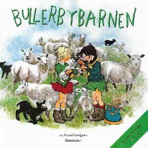 Pochette de Bullerbybarnen de Astrid Lindgren