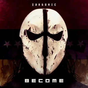 Pochette de Become de Zardonic