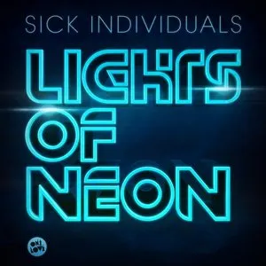 Pochette de Lights of Neon de Sick Individuals