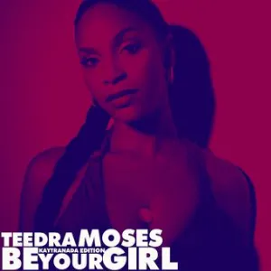 Pochette de Be Your Girl (Kaytranada edition) de KAYTRANADA