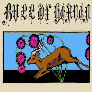 Pochette de 150: With Bare Feet I Trod Upon Thorns and Flints de Bull of Heaven