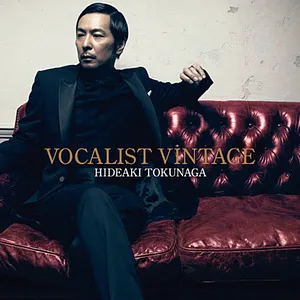 Pochette de VOCALIST VINTAGE de Hideaki Tokunaga